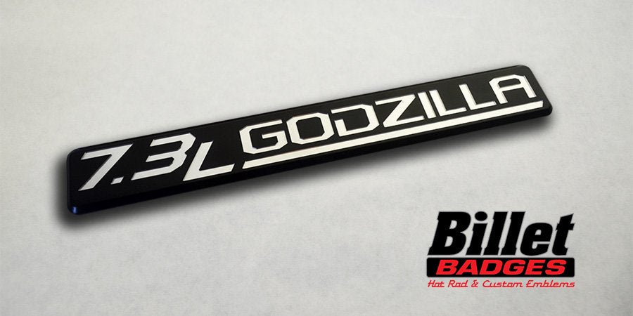 7.3l Godzilla Badge
