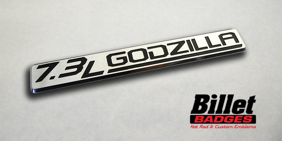 7.3l Godzilla Badge